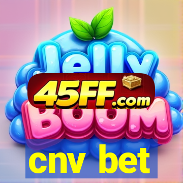 cnv bet